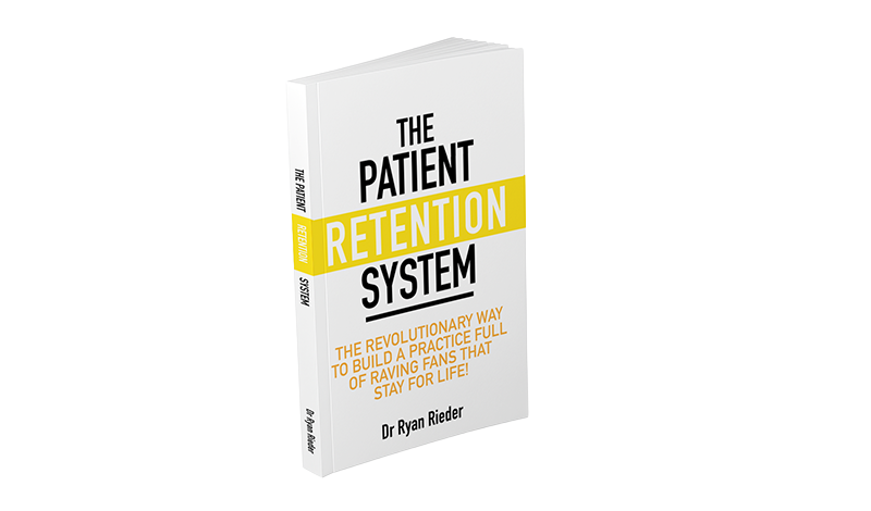 The Patient Retention System by Dr Ryan Rieder